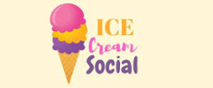 MCA June Ice Cream Social